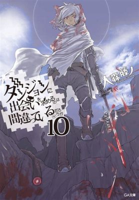 Is DanMachi Light Novel Finished? Various Perspectives on the Series